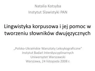 lingwistyka korpusowa i jej pomoc w tworzeniu s ownik w dwuj zycznych