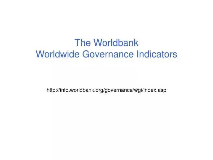 the worldbank worldwide governance indicators
