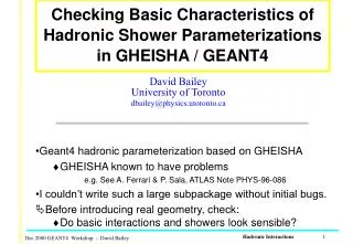 Checking Basic Characteristics of Hadronic Shower Parameterizations in GHEISHA / GEANT4