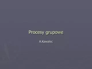 procesy grupowe