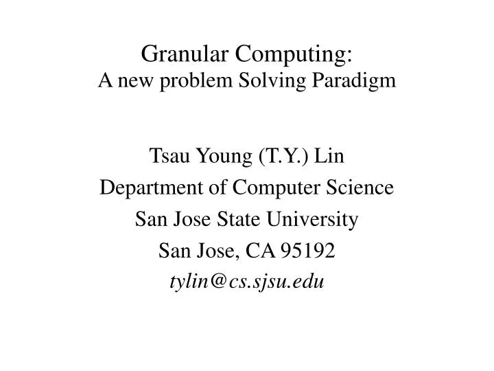 granular computing a new problem solving paradigm