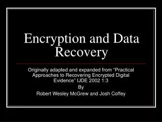 Encryption and Data Recovery