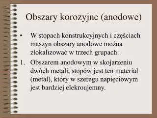obszary korozyjne anodowe