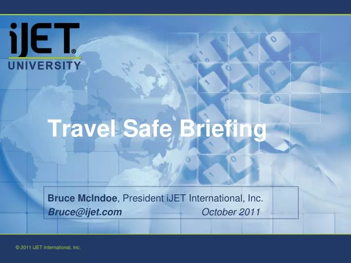 travel safe briefing