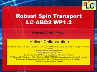 Robust Spin Transport LC-ABD2 WP1.2