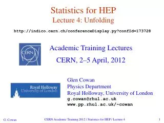 Statistics for HEP Lecture 4: Unfolding