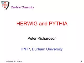 HERWIG and PYTHIA