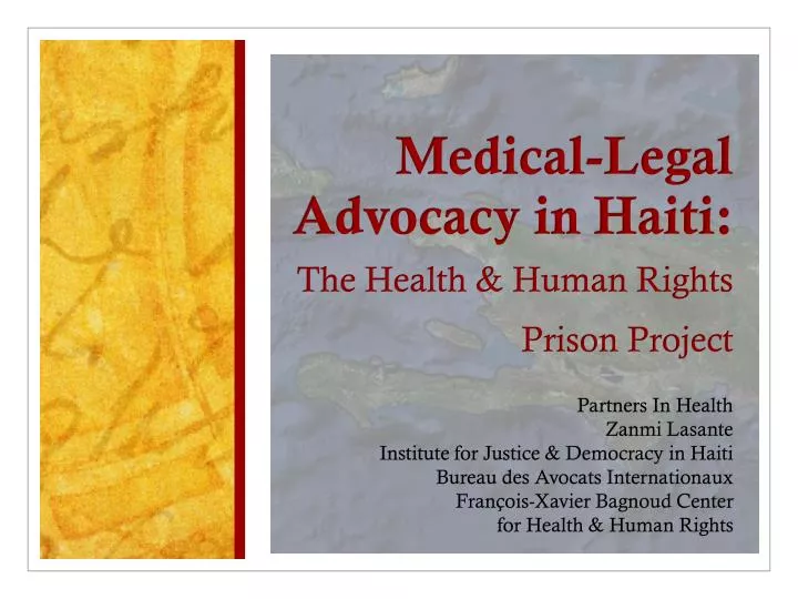 medical legal advocacy in haiti the health human rights prison project