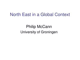 North East in a Global Context