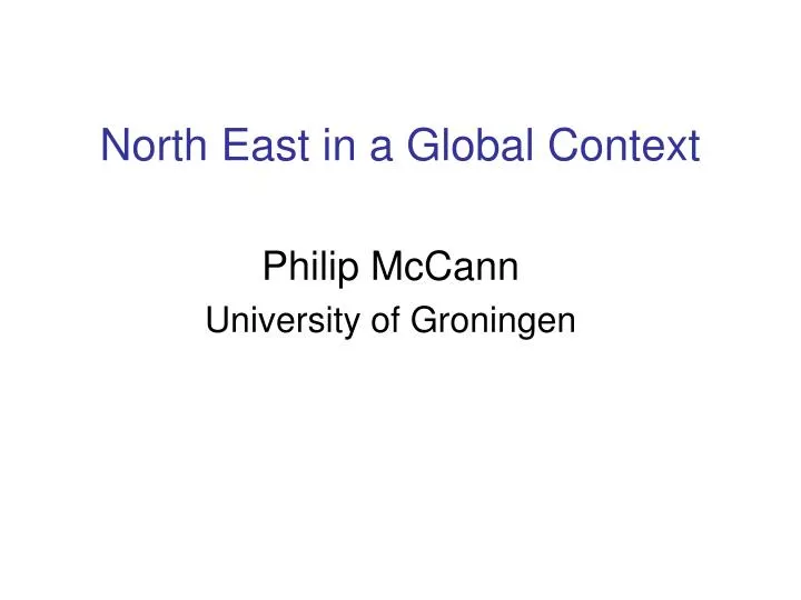 north east in a global context