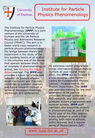 Institute for Particle Physics Phenomenology