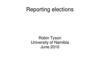 Reporting elections