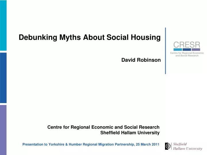 debunking myths about social housing david robinson