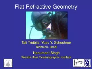Flat Refractive Geometry