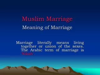 Muslim Marriage Meaning of Marriage