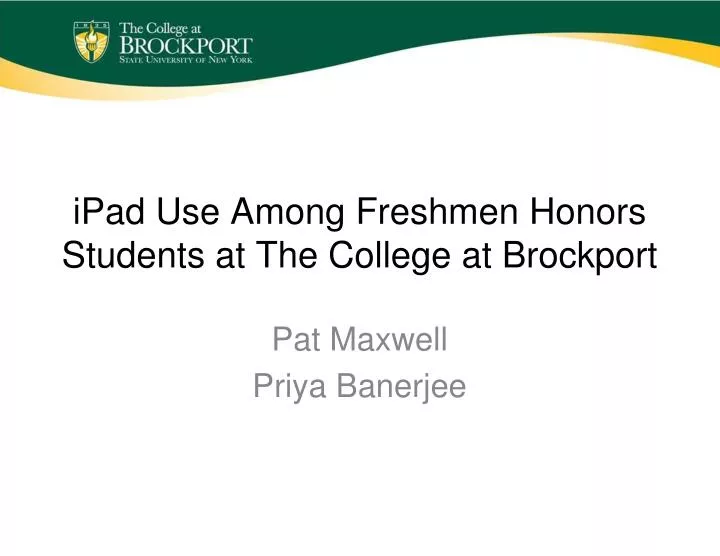 ipad use among freshmen honors students at the college at brockport