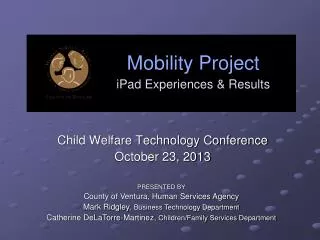 Mobility Project iPad Experiences &amp; Results