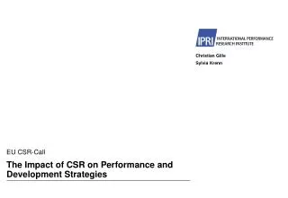 The Impact of CSR on Performance and Development Strategies