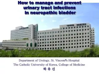 How to manage and prevent urinary tract infections in neuropathic bladder