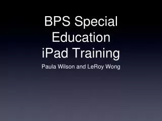 BPS Special Education iPad Training