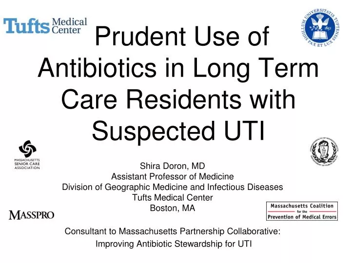 prudent use of antibiotics in long term care residents with suspected uti