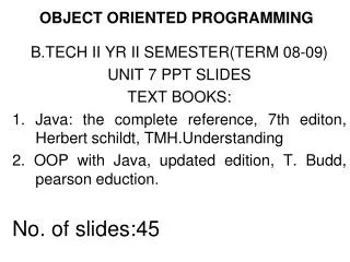 OBJECT ORIENTED PROGRAMMING