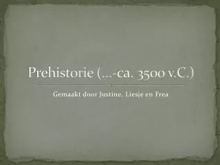 prehistorie ca 3500 v c