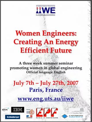 Women Engineers: Creating An Energy Efficient Future A three week summer seminar