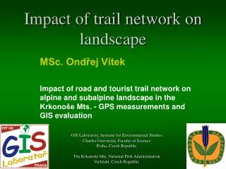 Impact of trail network on landscape