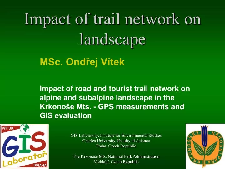 impact of trail network on landscape