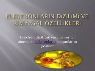 elektronlarin d z l m ve k myasal zell kler