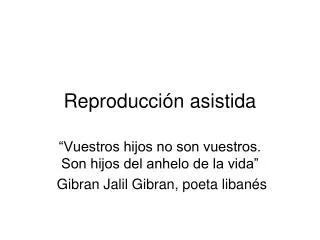 reproducci n asistida