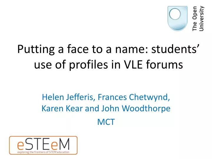 putting a face to a name students use of profiles in vle forums