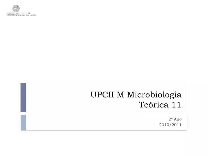 upcii m microbiologia te rica 11