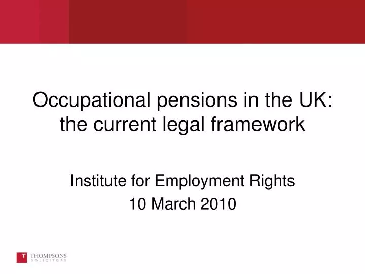 occupational pensions in the uk the current legal framework