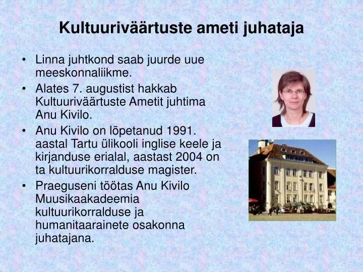 kultuuriv rtuste ameti juhataja