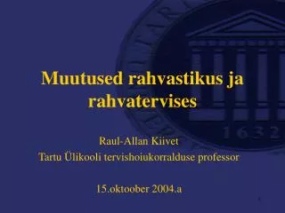 muutused rahvastikus ja rahvatervises