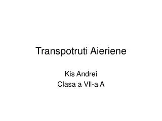 transpotruti aieriene