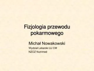 Fizjologia przewodu pokarmowego