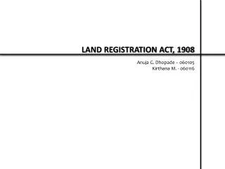 LAND REGISTRATION ACT, 1908