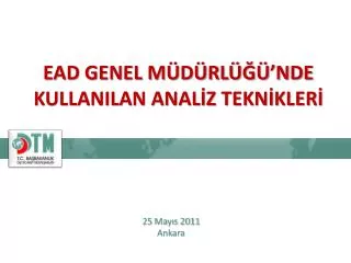 ead genel m d rl nde kullanilan anal z tekn kler