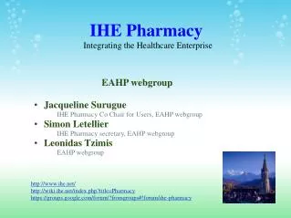 IHE Pharmacy Integrating the Healthcare Enterprise