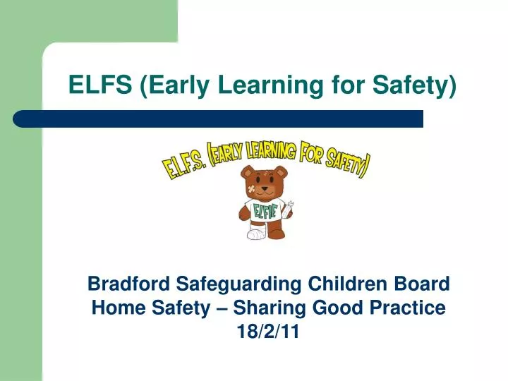 elfs early learning for safety
