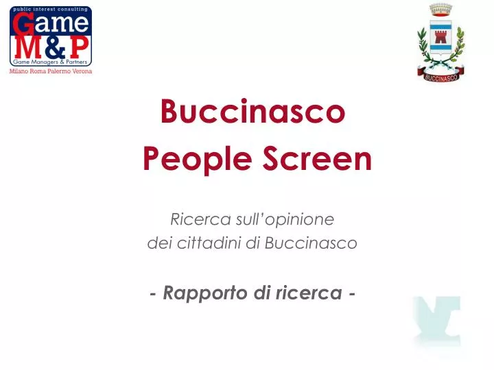 buccinasco people screen ricerca sull opinione dei cittadini di buccinasco rapporto di ricerca