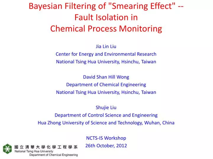 bayesian filtering of smearing effect fault isolation in chemical process monitoring