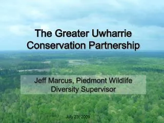 The Greater Uwharrie Conservation Partnership