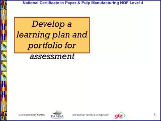Develop a learning plan and portfolio for assessment