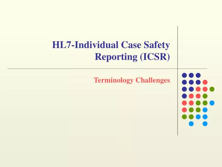 hl7 individual case safety reporting icsr
