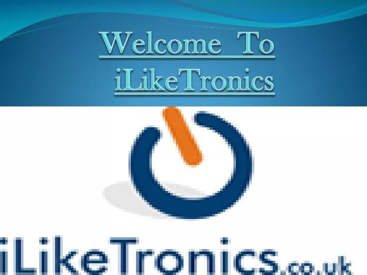 welcome to iliketronics