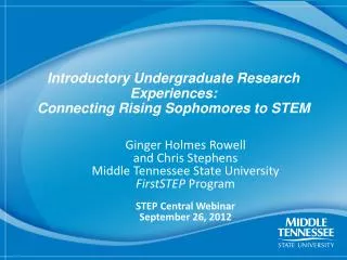 Introductory Undergraduate Research Experiences: Connecting Rising Sophomores to STEM